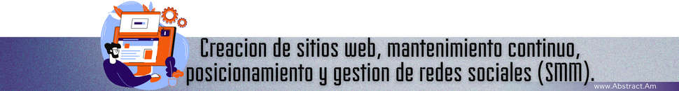 Abstract.am - Creación de sitios web, mantenimiento continuo, posicionamiento y gestión de redes sociales (SMM).