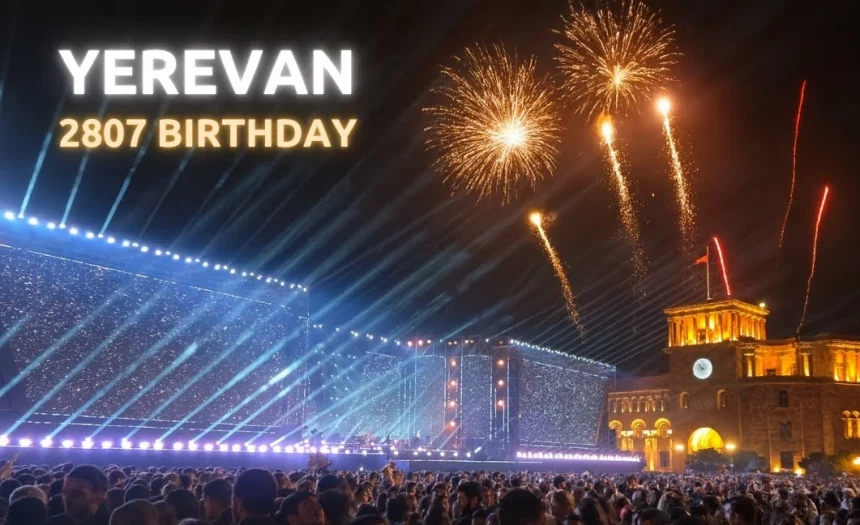 La celebración del aniversario 2807 de la fundación de la ciudad capital de Armenia EREVAN